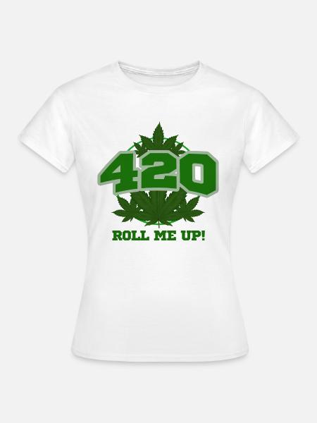 420 roll me up - Frauen T-Shirt - Weiß