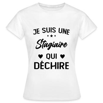 Je Suis Une Stagiaire Qui Déchire - T-shirt Femme - blanc - Devant - AI Model Female 172 dark (172cm)