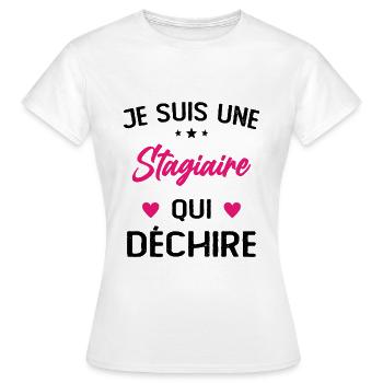 Je Suis Une Stagiaire Qui Déchire - T-shirt Femme - blanc - Devant - AI Model Female 172 dark (172cm)