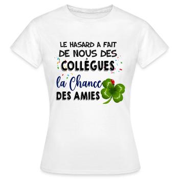Hasard Collègue et Amies Cadeau Femme - T-shirt Femme - blanc - Devant - AI Model Female 172 dark (172cm)
