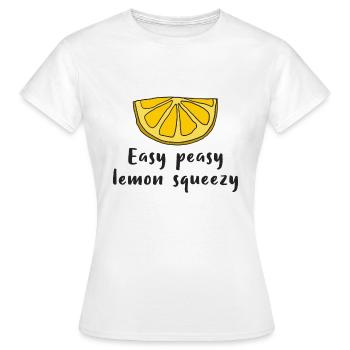 Lemon Lemon Easy peasy lemon squeezy - Women's T-Shirt - white - Front - AI Model Female 172 dark (172cm)
