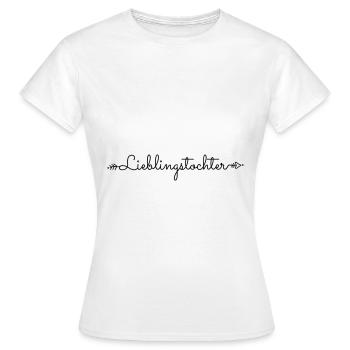 Lieblingstochter beste Tochter Spruch Geschenk - Frauen T-Shirt - Weiß - Vorne - AI Model Female 172 dark (172cm)