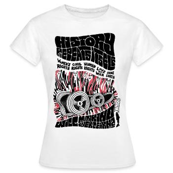 L’histoire se répète... - T-shirt Femme - blanc - Devant - AI Model Female 172 dark (172cm)