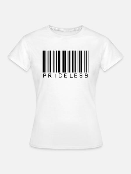 von unschätzbarem Wert - Frauen T-Shirt - Weiß