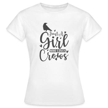 Juste une fille qui aime Crows Raven Crow - T-shirt Femme - blanc - Devant - AI Model Female 172 dark (172cm)