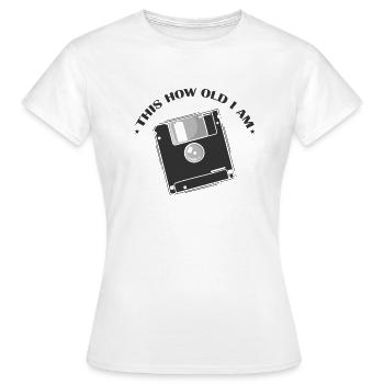 C'est quel âge j'ai, module de mémoire rétro sur disquette - T-shirt Femme - blanc - Devant - AI Model Female 172 dark (172cm)