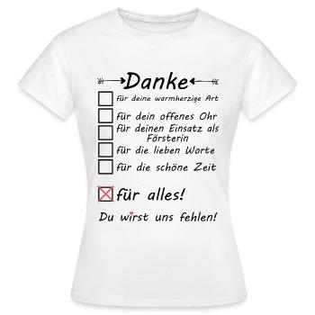 Försterin zum Abschied Rente Ruhestand Danke sagen - Frauen T-Shirt - Weiß - Vorne - AI Model Female 172 dark (172cm)