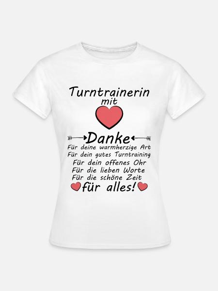 Turntrainerin Danke sagen Dankeschön zum Abschied - Frauen T-Shirt - Weiß