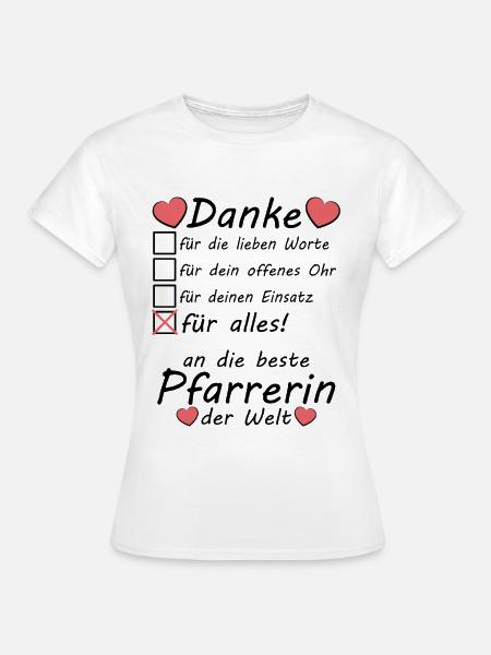 Danke Dankeschön an Pfarrerin für Kommunion - Frauen T-Shirt - Weiß