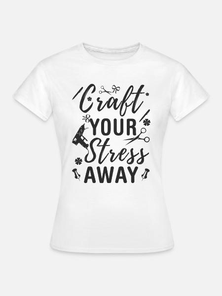 Basteln - Frauen T-Shirt - Weiß