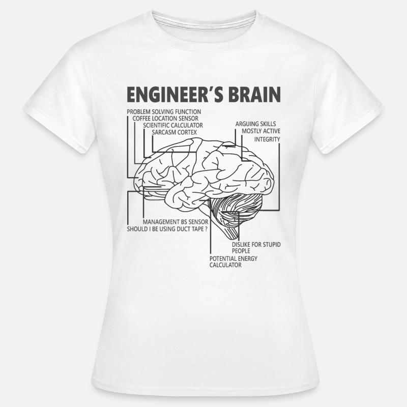Engineer Funny - Women's T-Shirt - white