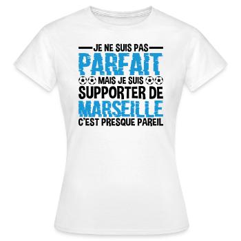Je Suis Un Supporter De Marseille Parfait OM - T-shirt Femme - blanc - Devant - AI Model Female 172 dark (172cm)