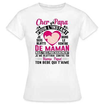 Naissance Enceinte Humour Idée Cadeau Papa Amour - T-shirt Femme - blanc - Devant - AI Model Female 172 dark (172cm)
