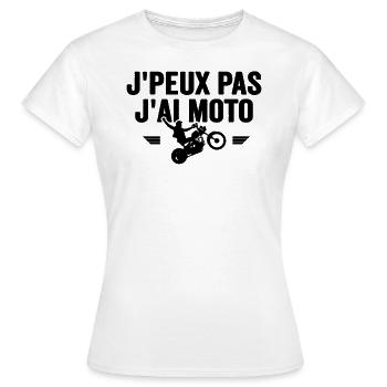Je Peux Pas J'ai Moto Humour Cadeau Anniversaire - T-shirt Femme - blanc - Devant - AI Model Female 172 dark (172cm)