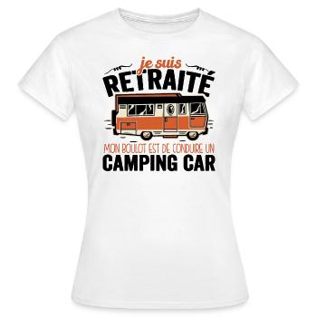 Je Suis Un Retraité Avec Un Camping Car - T-shirt Femme - blanc - Devant - AI Model Female 172 dark (172cm)