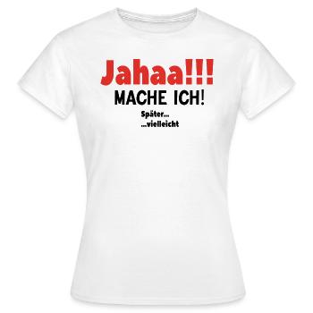 Zeitloses Aufschieben - Frauen T-Shirt - Weiß - Vorne - AI Model Female 172 dark (172cm)
