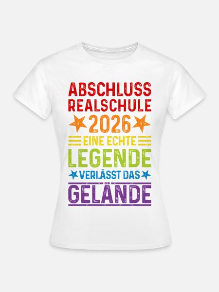 Abschluss 2026 Realschule - Frauen T-Shirt - Weiß