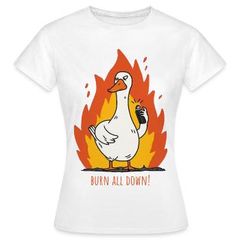 Flammenente brennt alles nieder! - Frauen T-Shirt - Weiß - Vorne - AI Model Female 172 dark (172cm)