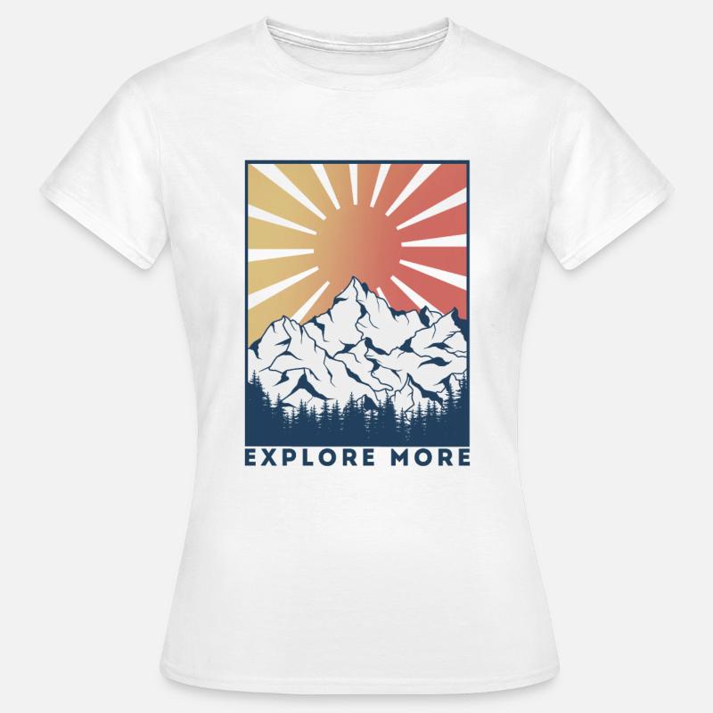 Explore more hikers mountains nature gift climbing - Women's T-Shirt - white