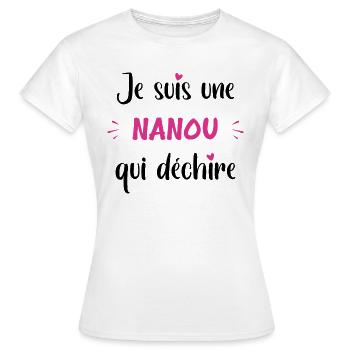 Je suis une nanou qui déchire - T-shirt Femme - blanc - Devant - AI Model Female 172 dark (172cm)