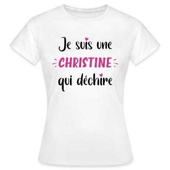 Je suis une christine qui déchire - T-shirt Femme - blanc - Devant - AI Model Female 172 dark (172cm)