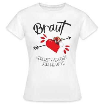 Braut mit Pfeil verliebt verlobt ich heirate - Frauen T-Shirt - Weiß - Vorne - AI Model Female 172 dark (172cm)
