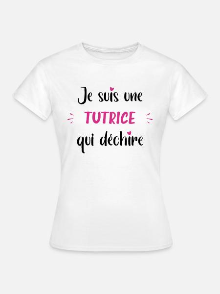Je suis une tutrice qui déchire - T-shirt Femme - blanc