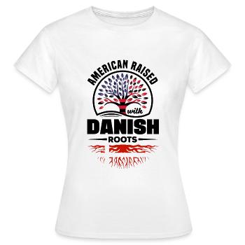 American Raised With danish Roots Denmark Danish - Women's T-Shirt - white - Front - AI Model Female 172 dark (172cm)