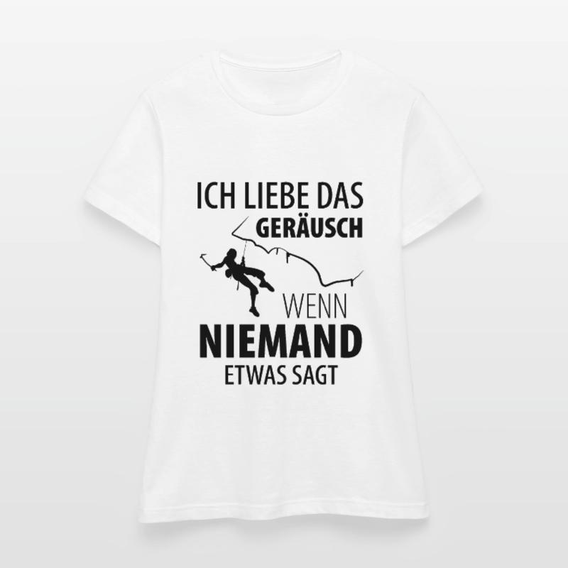 Eisklettern Eiskletterer Eispickel Frauen T-Shirt