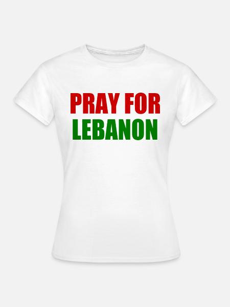 Pray for lebanon - Frauen T-Shirt - Weiß