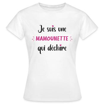 Je suis une mamounette qui déchire - T-shirt Femme - blanc - Devant - AI Model Female 172 dark (172cm)