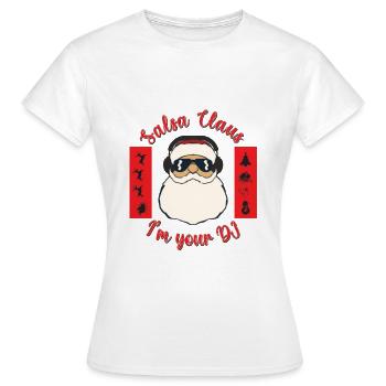 Salsa Claus Im votre DJ - T-shirt Femme - blanc - Devant - AI Model Female 172 dark (172cm)