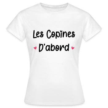 Les copines d'abord - T-shirt Femme - blanc - Devant - AI Model Female 172 dark (172cm)