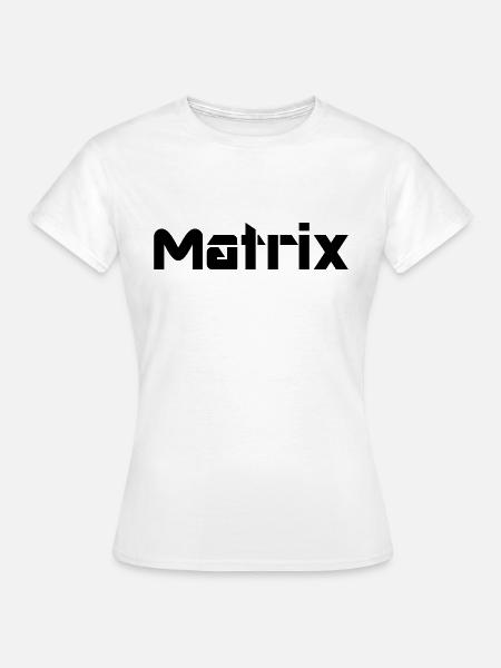 Matrix - Frauen T-Shirt - Weiß