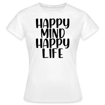 heureux vie heureuse - T-shirt Femme - blanc - Devant - AI Model Female 172 dark (172cm)