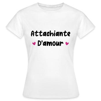 Attachiante d'amour - T-shirt Femme - blanc - Devant - AI Model Female 172 dark (172cm)