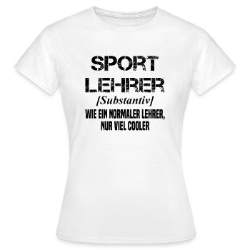 Sportunterricht Sportlehrer - Frauen T-Shirt - Weiß - Vorne - AI Model Female 172 dark (172cm)