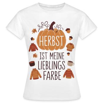 Herbst ist meine Lieblingsfarbe - Frauen T-Shirt - Weiß - Vorne - AI Model Female 172 dark (172cm)