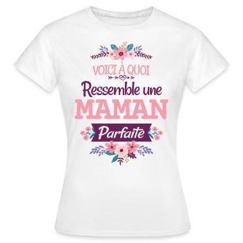 Maman Parfaite Cadeau Rigolo Femme Humour Mère - T-shirt Femme - blanc - Devant - AI Model Female 172 dark (172cm)
