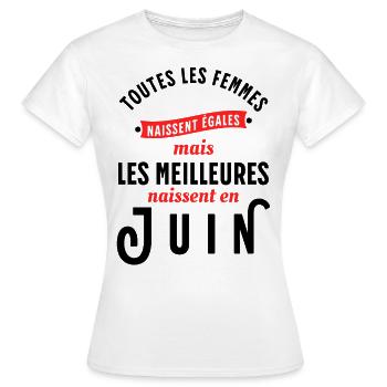 Dicton Anniversaire Juin Année de Naissance Slogan - T-shirt Femme - blanc - Devant - AI Model Female 172 dark (172cm)