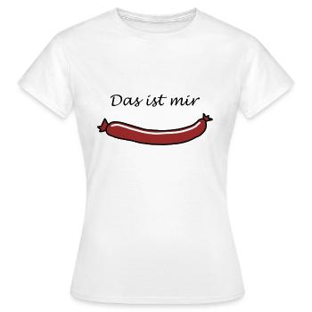 Das ist mir Wurst - Frauen T-Shirt - Weiß - Vorne - AI Model Female 172 dark (172cm)