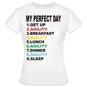 Mon agilité de jour parfaite - T-shirt Femme - blanc - Devant - AI Model Female 172 dark (172cm)