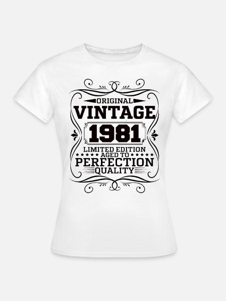 Vintage 1981 Original Limited Edition - Frauen T-Shirt - Weiß