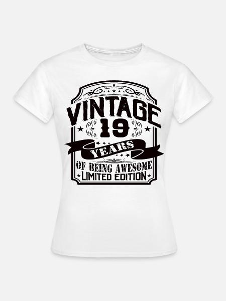 Vintage 19 jaar geweldig zijn 19 verjaardag - Vrouwen T-shirt - wit