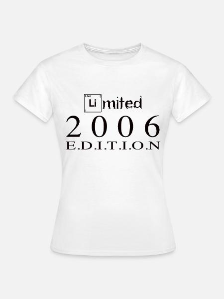 Limited Edition 2006 - Frauen T-Shirt - Weiß