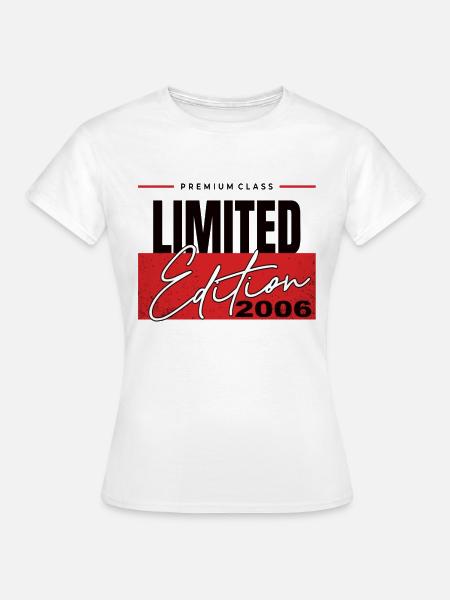 Limited Edition 2006 - Frauen T-Shirt - Weiß