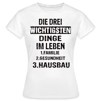 Hausbau - Frauen T-Shirt - Weiß - Vorne - AI Model Female 172 dark (172cm)