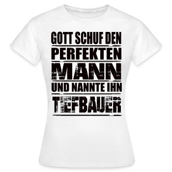 Tiefbauer - Frauen T-Shirt - Weiß - Vorne - AI Model Female 172 dark (172cm)