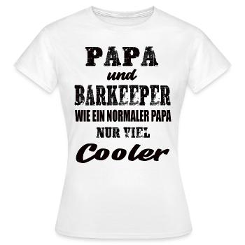 Papa und Barkeeper Bar Nachtleben Cocktails - Frauen T-Shirt - Weiß - Vorne - AI Model Female 172 dark (172cm)