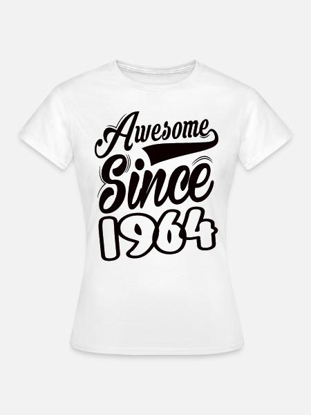 Awesome Since 1964 - Frauen T-Shirt - Weiß